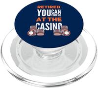 You Can Find Me at The Casino Funny Retired Gambler PopSockets PopGrip pour MagSafe