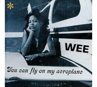 You Can Fly on My Aeroplane