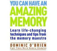 You Can Have an Amazing Memory Dominic Obrien (Auteur)