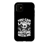You Can Laugh Anytime with Me Influence du Rire Coque pour iPhone 11
