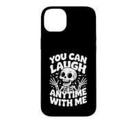You Can Laugh Anytime with Me Influence du Rire Coque pour iPhone 14 Plus