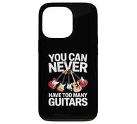 You Can Never Have Too Many Guitars Funny Guitar Player Coque pour iPhone 13 Pro