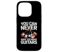 You Can Never Have Too Many Guitars Funny Guitar Player Coque pour iPhone 14 Pro