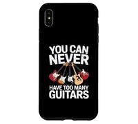 You Can Never Have Too Many Guitars Funny Guitar Player Coque pour iPhone XS Max
