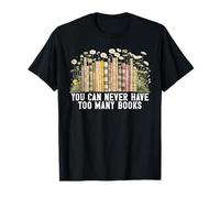 You Can Never Have Troo Many Books Reading Wildflowers Girls T-Shirt