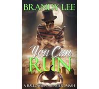 YOU CAN RUN: A Halloween Monster Smash