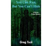You Can Run, But You Can't Hide