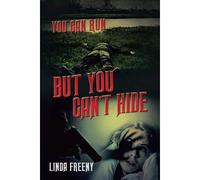 You Can Run... But You Can't Hide
