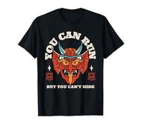 You Can Run But You Can't Hide (déclaration et Graphique) T-Shirt