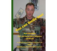 You can Smile too!: A collection of my stories to help make you SMILE!