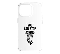 You Can Stop Asking Now Annonce de Grossesse révéler Le Sexe Coque pour iPhone 16 Pro