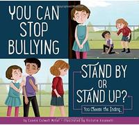 You Can Stop Bullying: Stand By Or Stand Up?