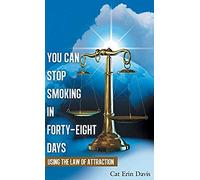 You Can Stop Smoking In Forty-Eight Days