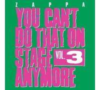 You Can`T Do That On Stage Anymore,Vol 3