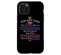 You Can Take The Girl Out of Yorkshire, Royaume-Uni, Royaume-Uni Coque pour iPhone 11 Pro