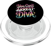 You Can't Arrest A Diva Sassy Confident Attitude - PopSockets PopGrip pour MagSafe