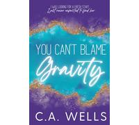 You Can't Blame Gravity