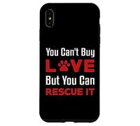 You Can't Buy Love But You Can Rescue It Chien Femme Chat Coque pour iPhone XS Max