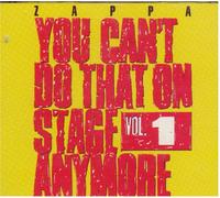 You Can't Do That On Stage Anymore Vol.1