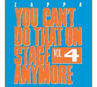 You Can't Do That On Stage Anymore, Vol. 4 [2 Discs] by Frank Zappa [Audio CD]