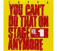 You Can't Do That Onstage Anymore Vol.1
