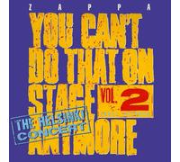 Frank Zappa – You Can't Do That on Stage Anymore, Vol. 2: The Helsinki Concert – CD