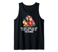 You Cant Drink All Day Drinking Parrot Start in The Morning Débardeur