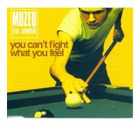 You Can't Fight What You Feel