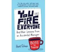 You Can't Fire Everyone