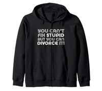 You Can't Fix Stupide But You Can Divorce it Divorced AF Meme Sweat à Capuche