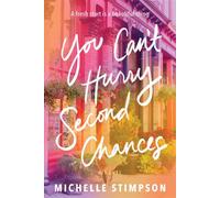 You Can't Hurry Second Chances A Novel - Michelle Stimpson - Sourcebooks Landmark - ebook (ePub) - Livre