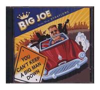 Big Joe and The Dynaflows – You Can't Keep a Big Man Down – CD