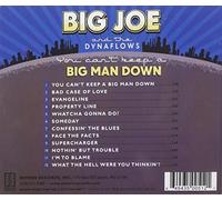 You Can't Keep a Big Man Down by Big Joe & the Dynaflows [Audio CD] NEUF