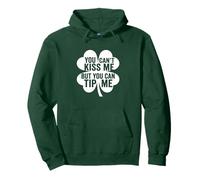 You Can't Kiss But Can Tip Me Waitress St Patrick Day Sweat à Capuche