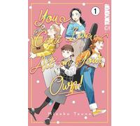 You Can't Live All on Your Own! – Volume 1