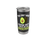 You Can't Make Everyone Happy You're Not an Avocado Gobelet isotherme en acier inoxydable double paroi