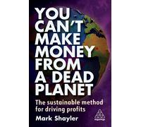 You Can't Make Money From A Dead Planet