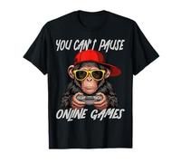 You Cant Pause Online Games Monkey Controller Gamer Streamer T-Shirt