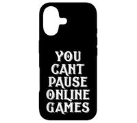 You Can't puse Online Games Meme Gift for Online FPS Gamers Coque pour iPhone 17