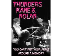 Thunders, Kane & Nolan (N Y Dolls Reunion 1987) – You Can't Put Your Arms Around a Memory