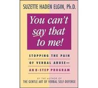 You Cant Say That to Me by Suzette Haden Elgin Paperback Book Suzette Haden Elgin (Auteur)