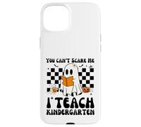 You Can't Scare Me I Teach Matdergarten Halloween Teacher Coque pour iPhone 15 Plus