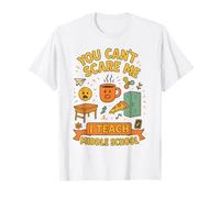 You Can't Scare Me I Teach Middle School Amateur de Pizza et de café T-Shirt