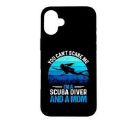 You Can't Scare Me I'm A Scuba Diver and A Mom Divers Diving Coque pour iPhone 16 Plus
