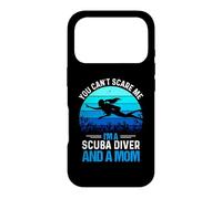 You Can't Scare Me I'm A Scuba Diver and A Mom Divers Diving Coque pour iPhone 17 Pro
