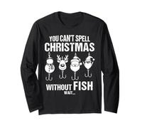You Can't Spell Christmas Without Fish Humour de pêche drôle Manche Longue