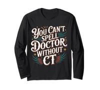 You Can't Spell Doctor Without CT Hospital Radiology - Manche Longue