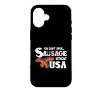 You Cant Spell Sausage Without USA 4th of July American Flag Coque pour iPhone 16