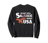 You Cant Spell Sausage Without USA 4th of July American Flag Sweatshirt