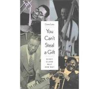 You Can't Steal a Gift Gene Lees (Auteur)